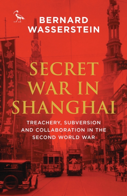 Secret War in Shanghai