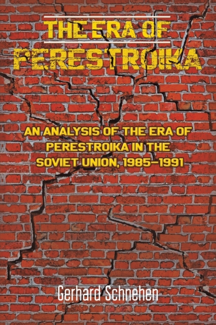 Era of Perestroika