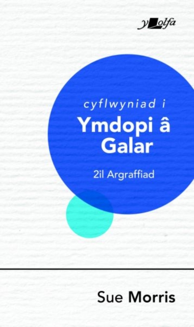 Cyflwyniad i Ymdopi a Galar