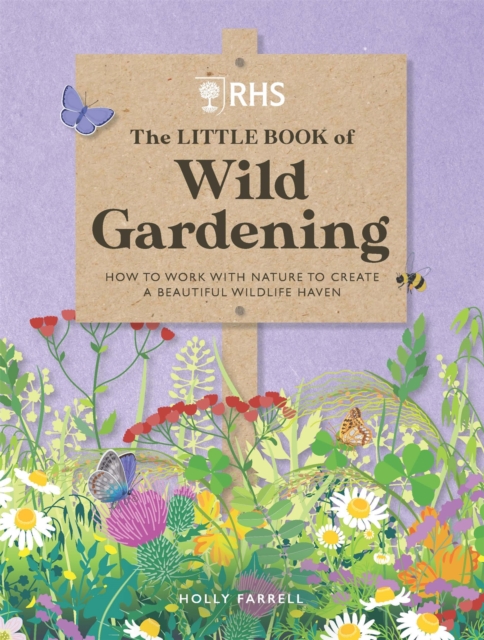 RHS The Little Book of Wild Gardening