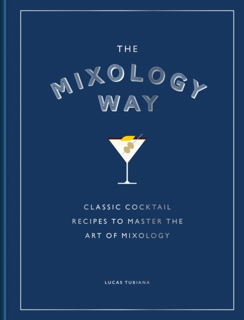 The Mixology Way