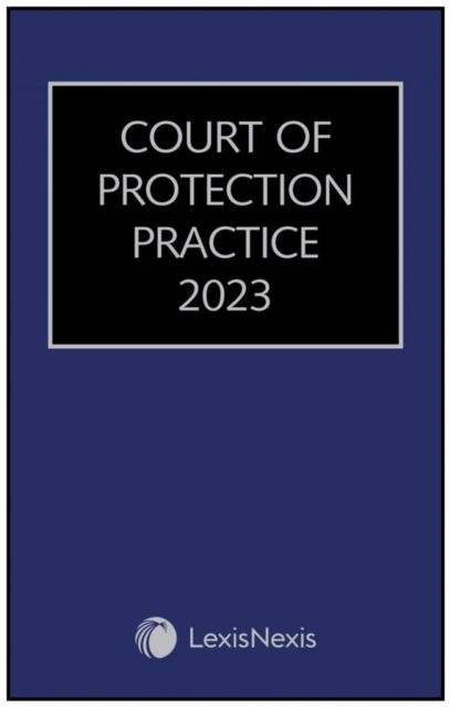 Court of Protection Practice 2023