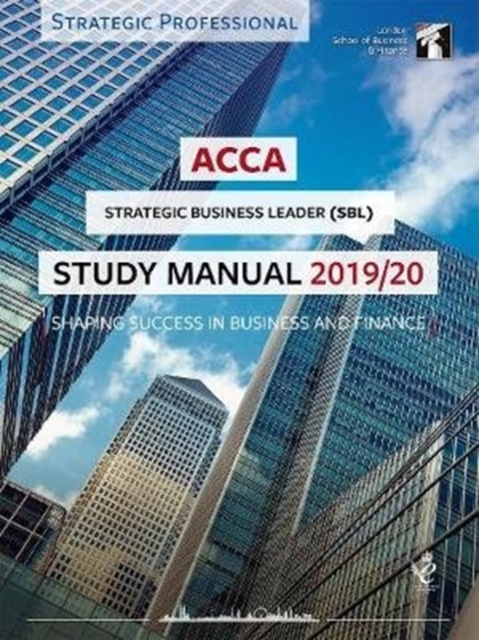 ACCA Strategic Business Leader Study Manual 2019-20
