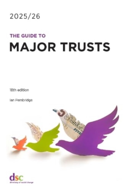 Guide to Major Trusts 2025/26