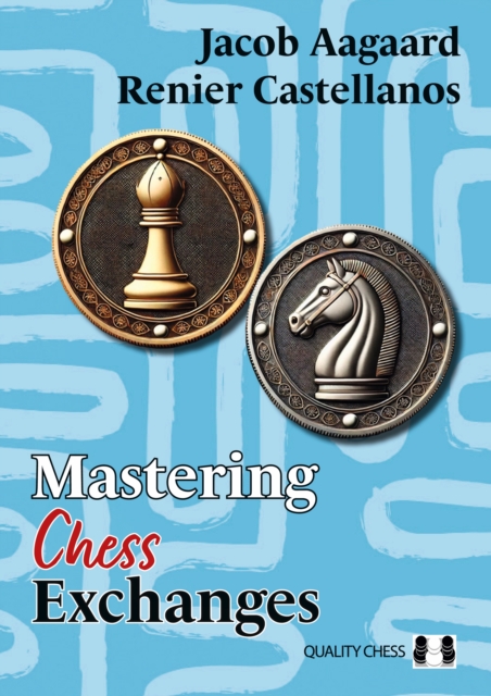 Mastering Chess Exchanges