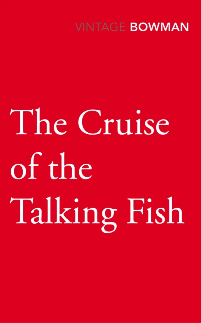 Cruise of the Talking Fish