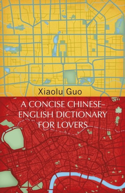 Concise Chinese-English Dictionary for Lovers