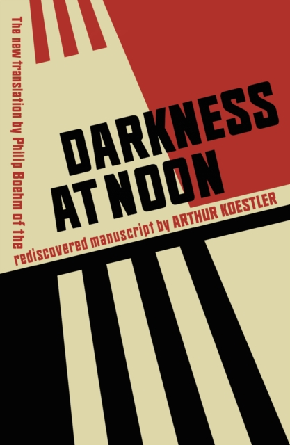 Darkness at Noon