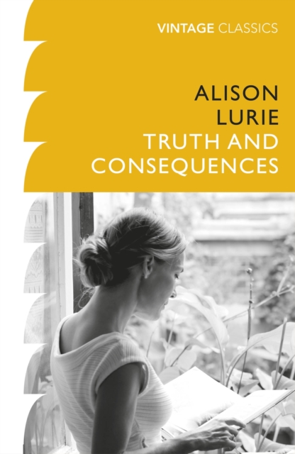 Truth and Consequences (Vintage Classics)