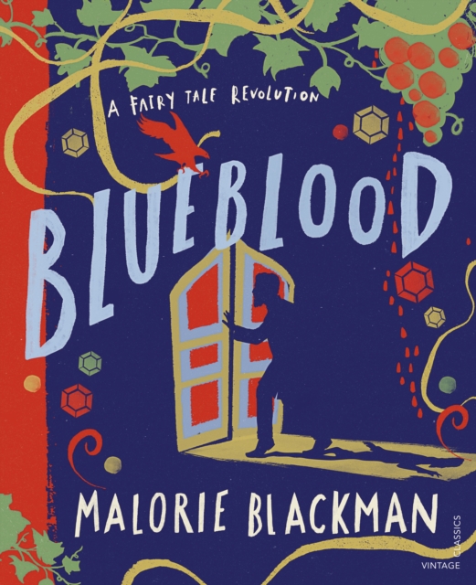 Blueblood : A Fairy Tale Revolution (Vintage Classics)