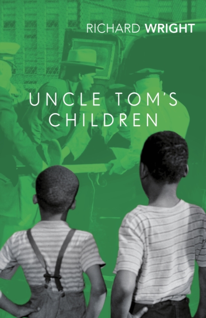 Uncle Tom's Children (Vintage Classics)