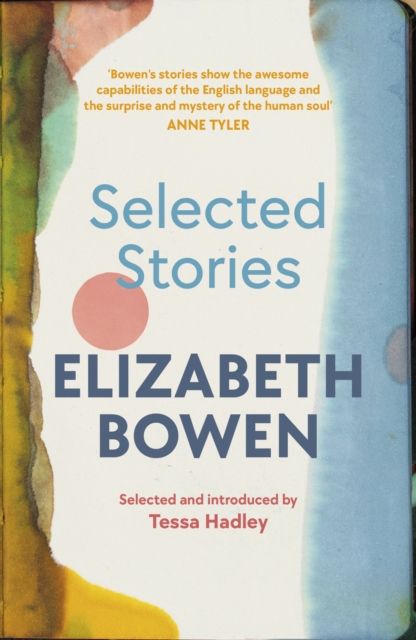 Selected Stories of Elizabeth Bowen