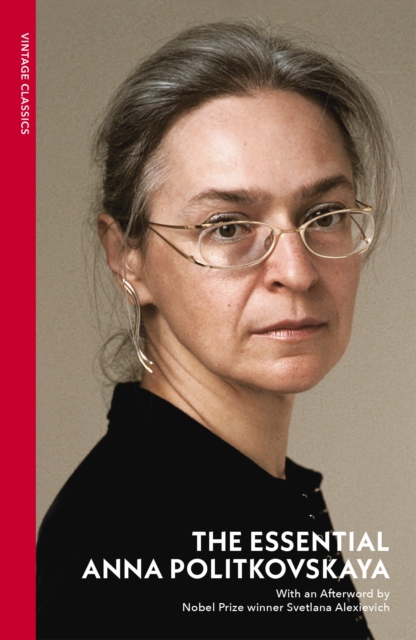 The Essential Anna Politkovskaya