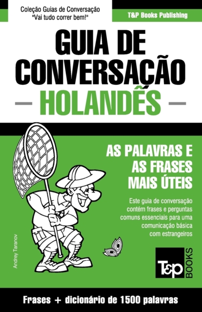 Guia de Conversacao Portugues-Holandes e dicionario conciso 1500 palavras