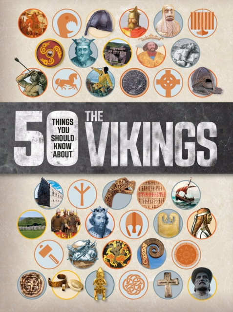 50 Things You Should Know About the Vikings