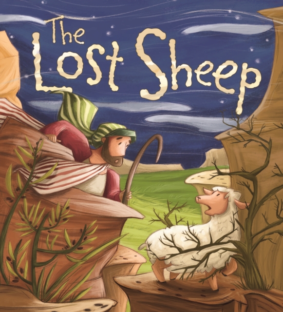 My First Bible Stories (Stories Jesus Told): The Lost Sheep