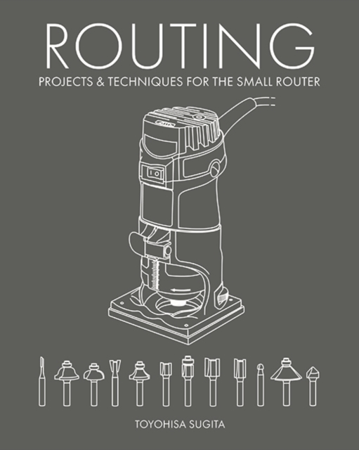 Routing - Projects & Techniques for the Small Router