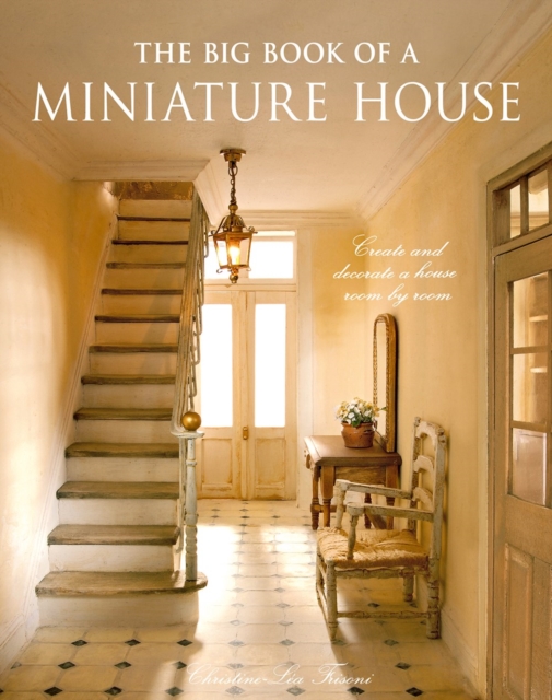 The Big Book of a Miniature House