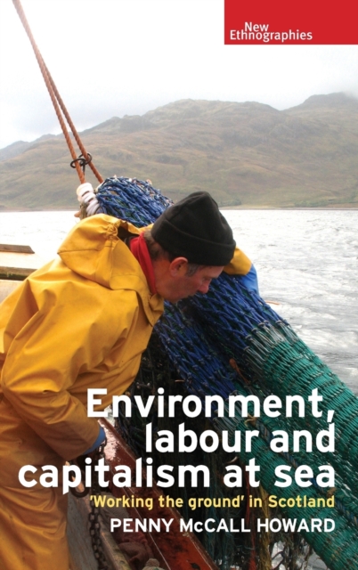Environment, Labour and Capitalism at Sea