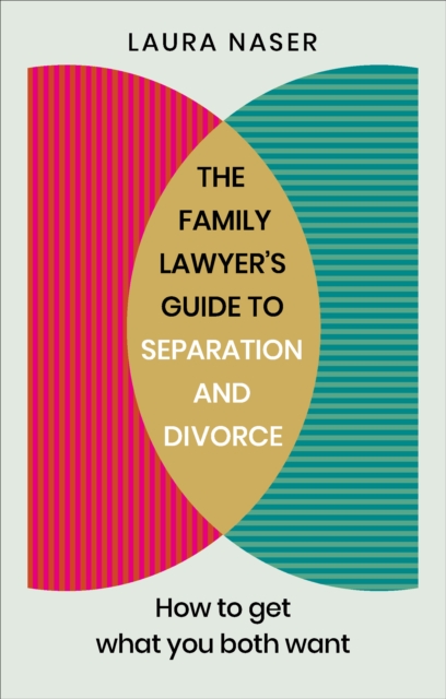 Family Lawyer's Guide to Separation and Divorce