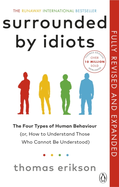 Surrounded by Idiots