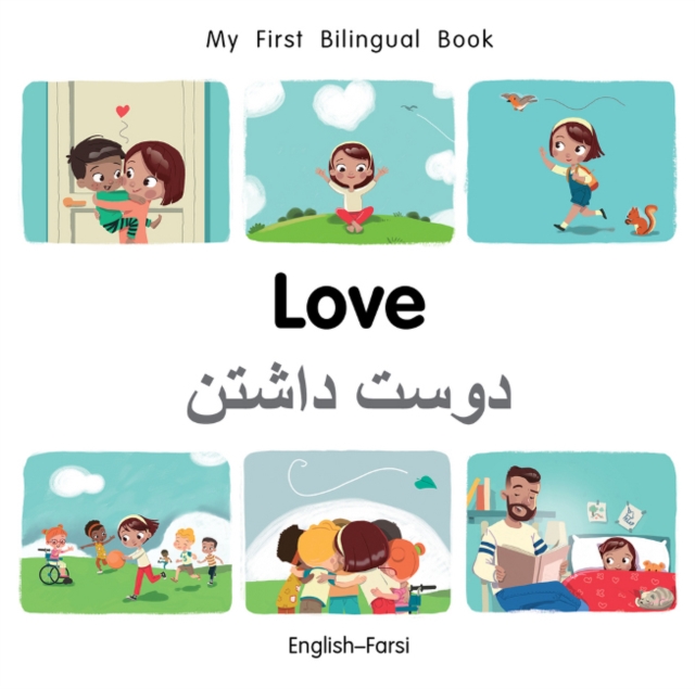 My First Bilingual Book-Love (English-Farsi)