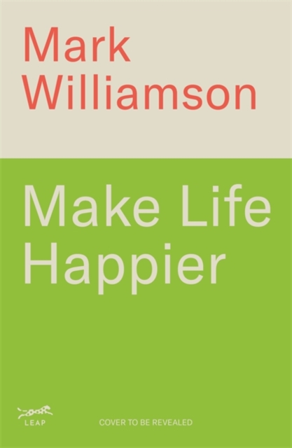 Make Life Happier