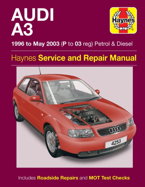 Audi A3 Petrol & Diesel (96 - May 03) Haynes Repair Manual