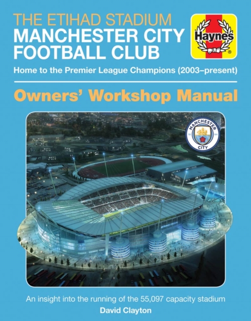 Official Manchester City Stadium Manual