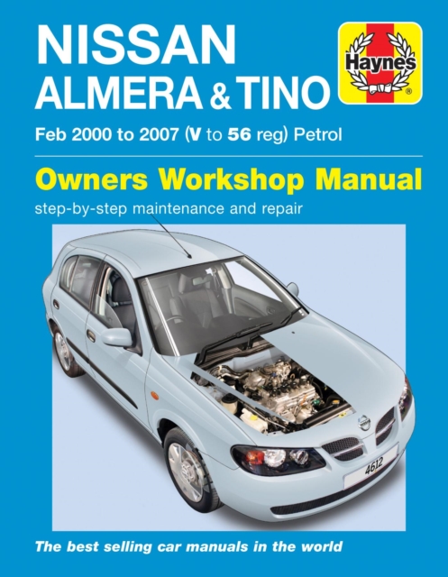 Nissan Almera & Tino Petrol (Feb 00 - 07) Haynes Repair Manual