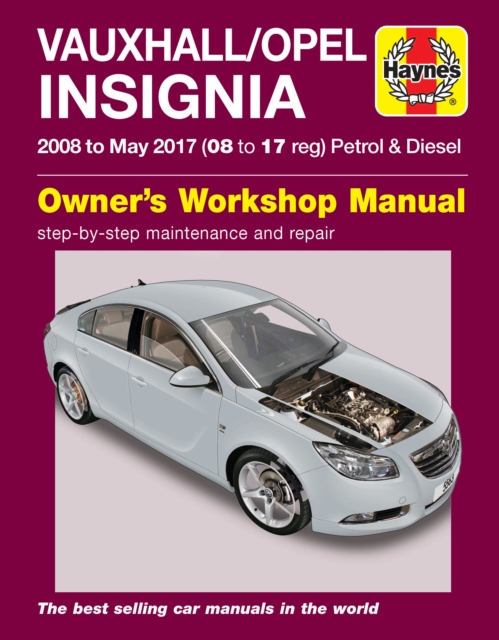 Vauxhall/Opel Insignia ('08-May 17) 08 to 17 reg