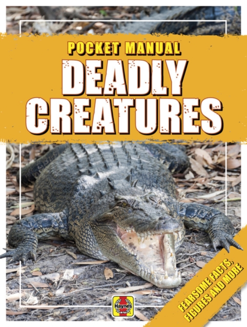 Deadly Creatures