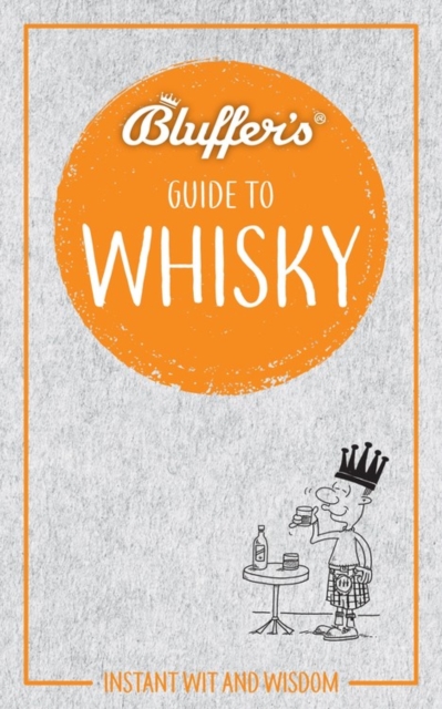Bluffer's Guide to Whisky