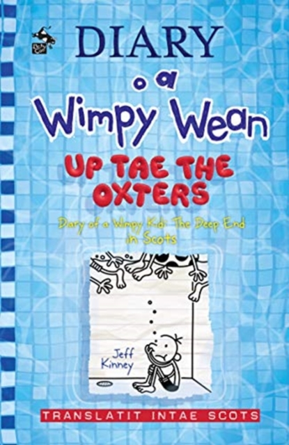 Diary o a Wimpy Wean: Up Tae the Oxters