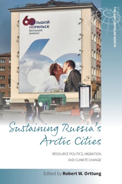 Sustaining Russia's Arctic Cities