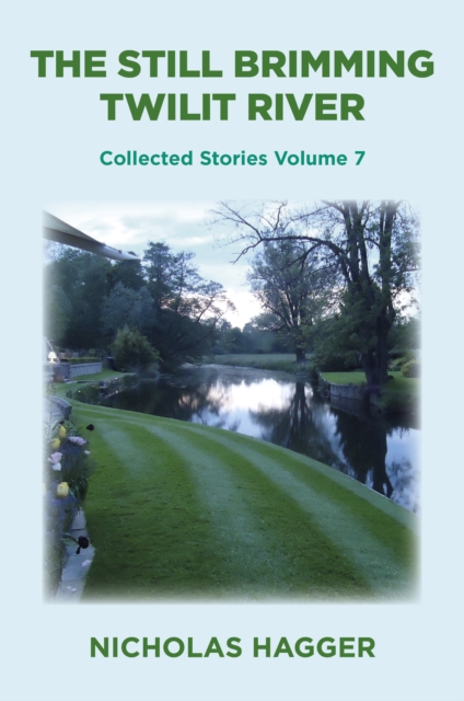 Still Brimming Twilit River, The