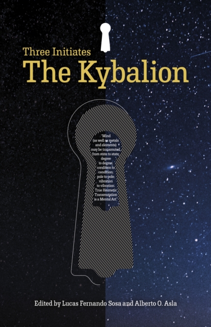 Kybalion, The - The Three Initiates