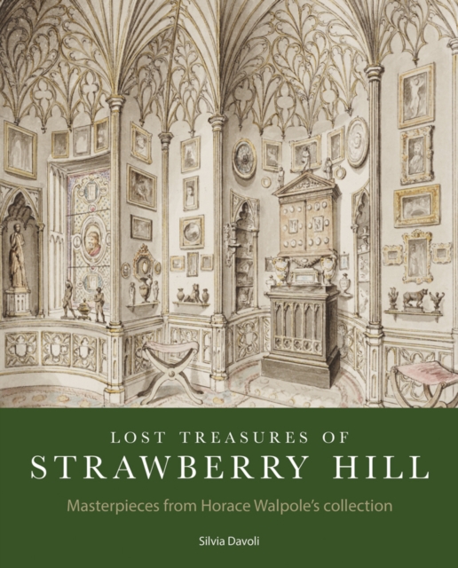 Lost Treasures of Strawberry Hill