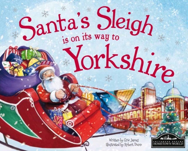 Santa's Sleigh is on its Way to Yorkshire