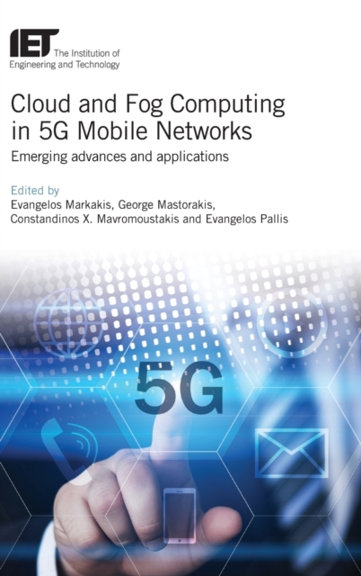 Cloud and Fog Computing in 5G Mobile Networks