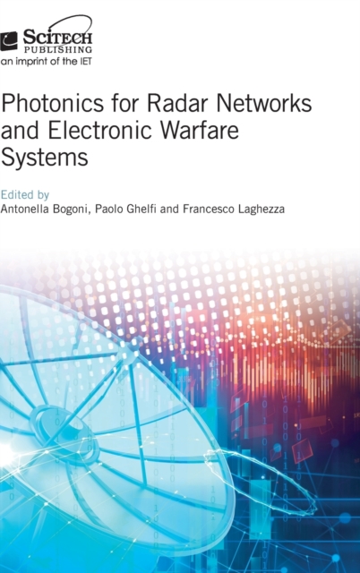 Photonics for Radar Networks and Electronic Warfare Systems