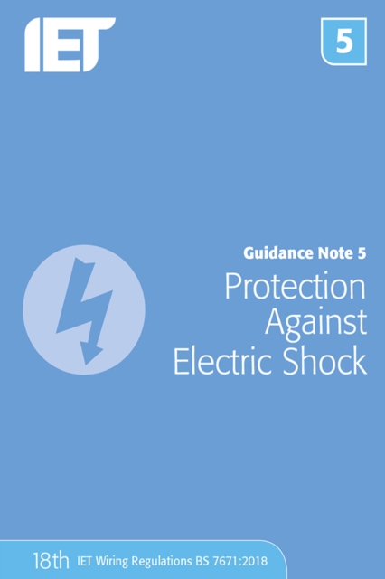 Guidance Note 5: Protection Against Electric Shock