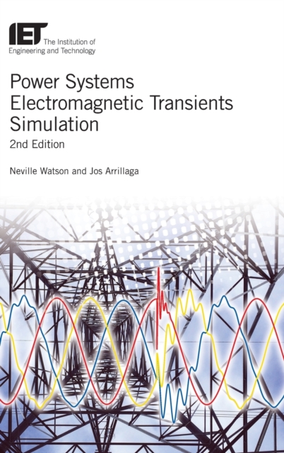 Power Systems Electromagnetic Transients Simulation