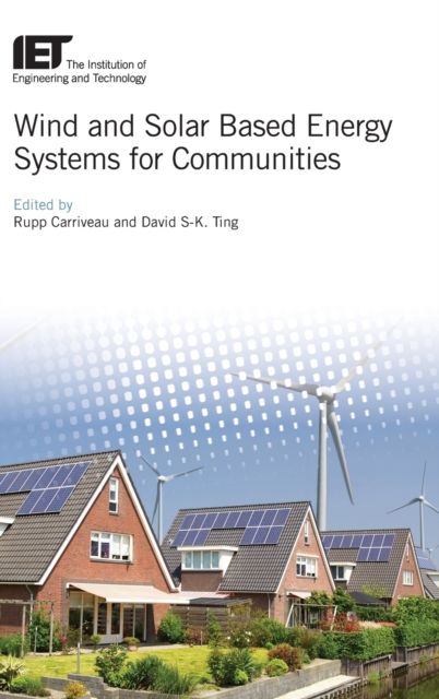 Wind and Solar Based Energy Systems for Communities