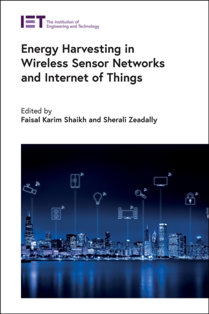 Energy Harvesting in Wireless Sensor Networks and Internet of Things