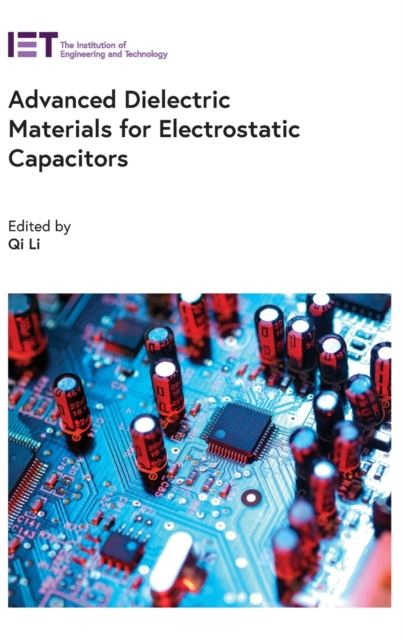 Advanced Dielectric Materials for Electrostatic Capacitors