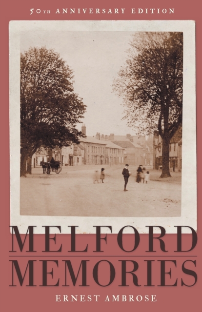 Melford Memories