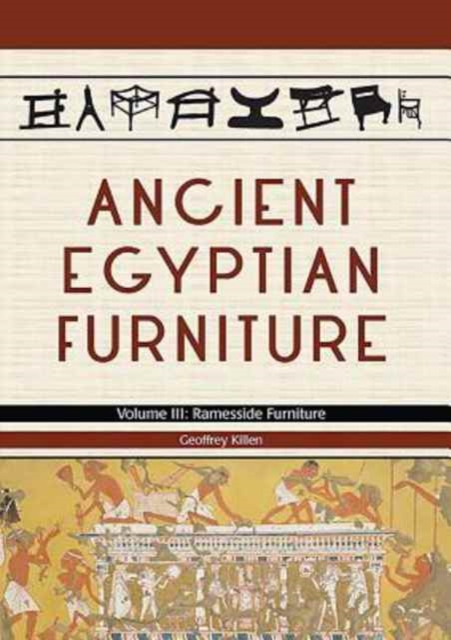 Ancient Egyptian Furniture Volume III