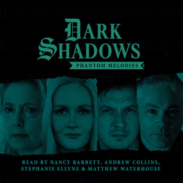 Dark Shadows - Phantom Melodies