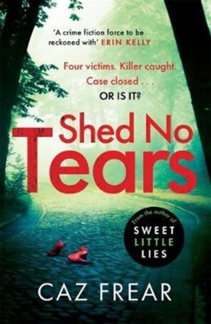 Shed No Tears